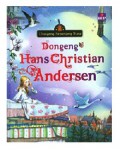 Dongeng Sepanjang Masa : Dongeng Hans Christian Andersen