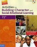 Activities For Building Character And Social-Emotional Learning (Grades 1 - 2) + 1 Cd