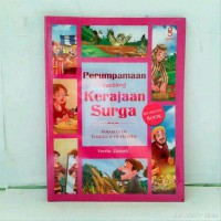 Perumpamaan Tentang Kerajaan Surga (Parables Of Kingdom Of Heaven)