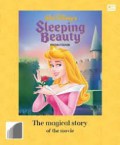 Walt Disney'S : Sleeping Beauty (Putri Tidur) The Magical Story Of The Movie