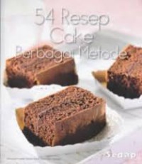 Sedap : 54 Resep Cake Berbagai Metode