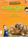 Amazing Pets : Kura-Kura Si Tempurung Super
