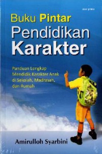 Buku Pintar Pendidikan Karakter