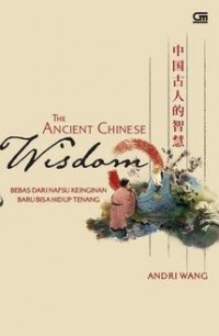 The Ancient Chinese Wisdom