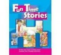 Fun Time Stories : All Time Great Classics Revolving Around Adventure, Love, Friendship And Bravery (Blue)