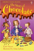 Usborne Young Reading (Series 1) : The Story Of Chocolate (+1 Cd)