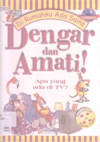 Di Rumahku Ada Sains : Dengar & Amati !