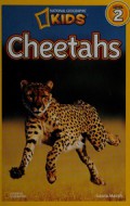 National Geographic Kids Level 2 : Cheetahs