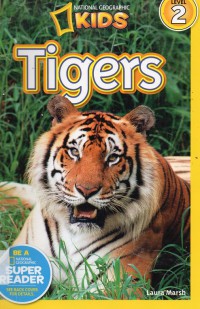 National Geographic Kids Level 2 : Tigers