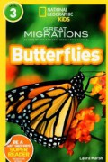 National Geographic Kids Level 3 : Great Migrations : Butterflies