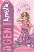 Agent Amelia : Ghost Diamond!