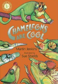 Read And Discover : Chameleons Are Cool