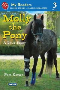 My Reader 3 : Molly The Pony (A True Story)