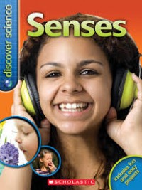 Discover Science : Senses