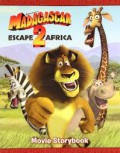 Madagaskar Escape 2 Africa : Movie Storybook