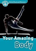 Discover 6 : Your Amazing Body