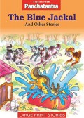 Large Print Stories : The Blue Jackal