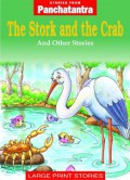 Large Print Stories : The Stork And The Crab