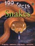 100 Facts : Snakes