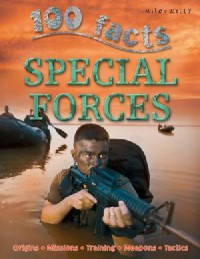 100 Facts : Special Forces