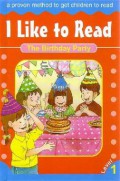 I Like To Read Level 1 : The Birthday Party