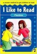 I Like To Read Level 2 : Playtime
