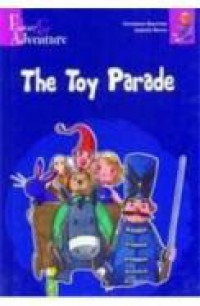 Fantasy & Adventure : The Toy Parade