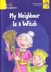 Fantasy & Adventure : My Neighbour Is A Witch