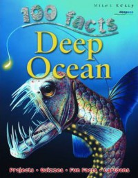 100 Facts : Deep Ocean