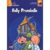 Fantasy & Adventure : Holly Prunebelle