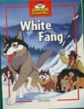 Junior Classics : White Fang