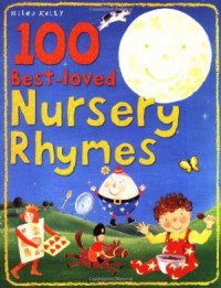 100 Best Loved Nursery Rhymes