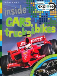 Inside : Cars, Trucks & Bikes