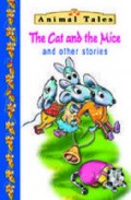 Animal Tales : The Cat And The Mice