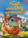 A Cat And A Dog And Other Stories