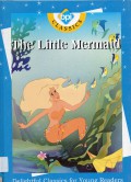 Classics : The Little Mermaid