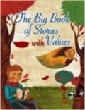 The Big Book Of Stories With Values