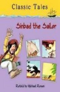 Classic Tales : Sinbad The Sailor