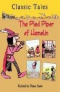 Classic Tales : The Pied Piper Of Hamelin