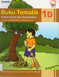 Tematik 1D (Kebersihan & Kesehatan)