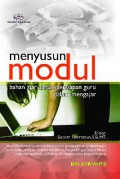 Menyusun Modul ( Bahan Ajar Untuk Persiapan Guru Dalam Mengajar )