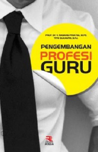 Pengembangan Profesi Guru