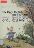 Er Tong Shuang Zhu Yin Gu Shi Ji(5) Xiao Zhu, Lao Shu He Fang Zi (The Piggy, The Rat, And The House)