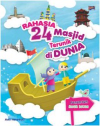 Rahasia 24 Mesjid Terunik Di Dunia