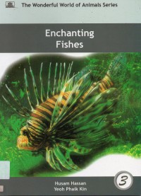 The Wonderful World Of Animal Series 3: Enchanting Fishes