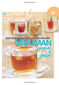 Ide Masak! Seri Penganan Jadul Tetap Favorit Minuman Hangat & Dingin