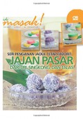 Ide Masak! Seri Penganan Jadul Tetap Favorit Jajan Pasar (Dari Ubi ,Singkong, Dan Talas)