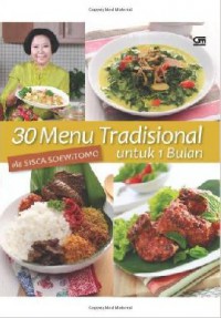 30 Menu Tradisional Untuk 1 Bulan Ala Sisca Soewitomo