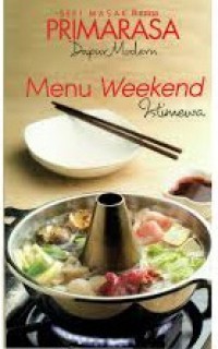 Seri Masak Femina Primarasa Dapur Modern : Menu Weekend Istimewa