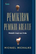 Pemikiran Pemikir Kreatif (Melatih Imajinasi Anda)